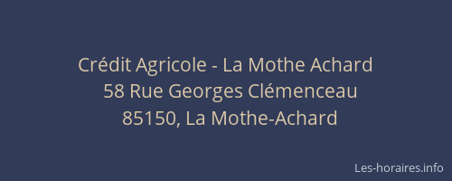 Crédit Agricole - La Mothe Achard