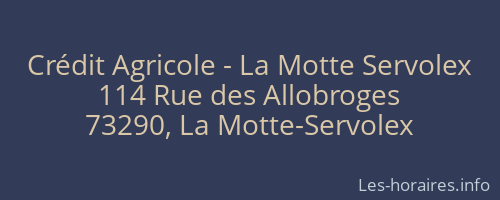 Crédit Agricole - La Motte Servolex