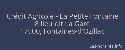 Crédit Agricole - La Petite Fontaine