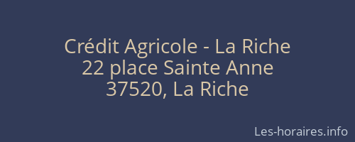 Crédit Agricole - La Riche