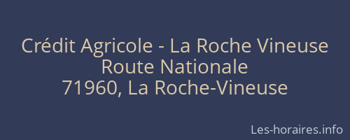 Crédit Agricole - La Roche Vineuse