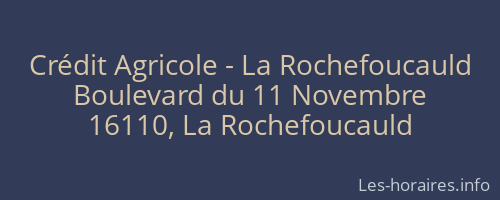 Crédit Agricole - La Rochefoucauld