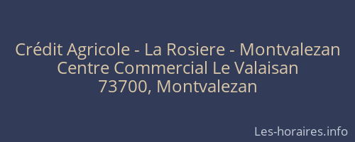 Crédit Agricole - La Rosiere - Montvalezan