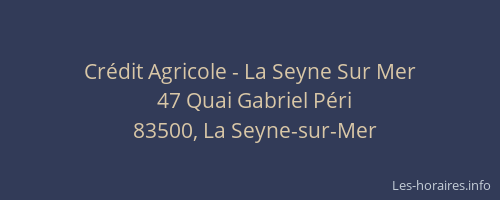 Crédit Agricole - La Seyne Sur Mer