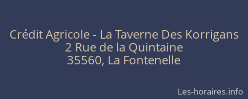 Crédit Agricole - La Taverne Des Korrigans