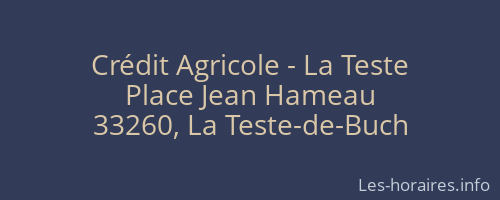 Crédit Agricole - La Teste
