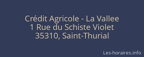 Crédit Agricole - La Vallee
