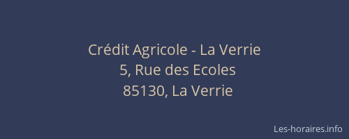 Crédit Agricole - La Verrie