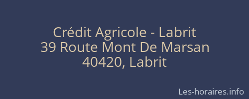 Crédit Agricole - Labrit