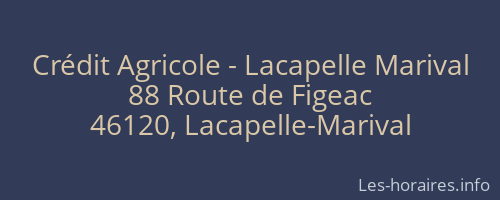 Crédit Agricole - Lacapelle Marival