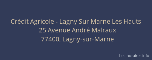 Crédit Agricole - Lagny Sur Marne Les Hauts