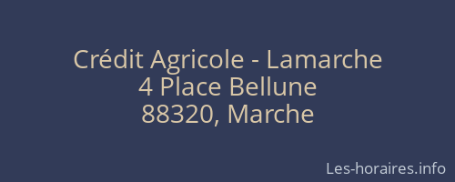 Crédit Agricole - Lamarche