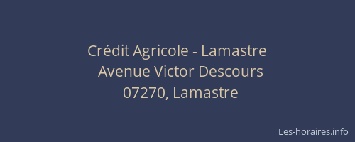Crédit Agricole - Lamastre