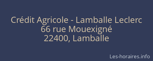 Crédit Agricole - Lamballe Leclerc