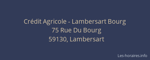 Crédit Agricole - Lambersart Bourg