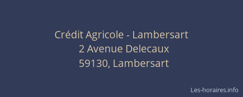 Crédit Agricole - Lambersart