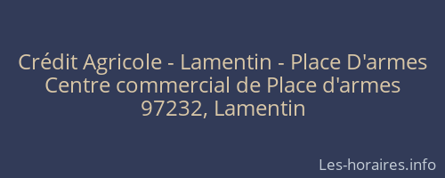 Crédit Agricole - Lamentin - Place D'armes