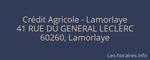 Crédit Agricole - Lamorlaye