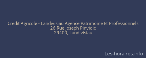 Crédit Agricole - Landivisiau Agence Patrimoine Et Professionnels