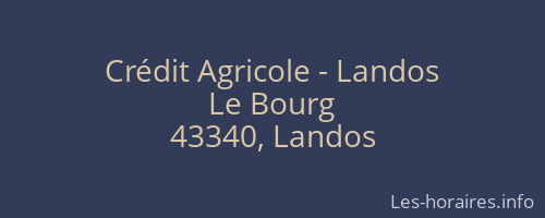 Crédit Agricole - Landos
