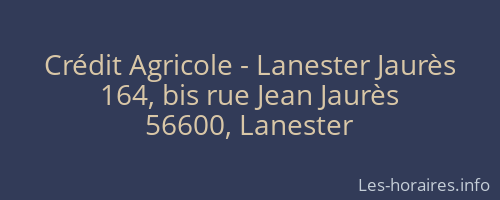Crédit Agricole - Lanester Jaurès