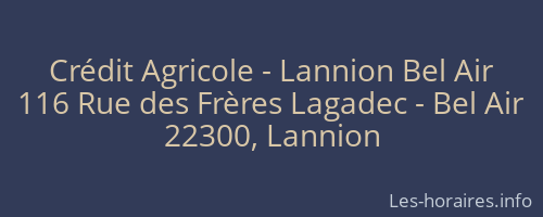 Crédit Agricole - Lannion Bel Air