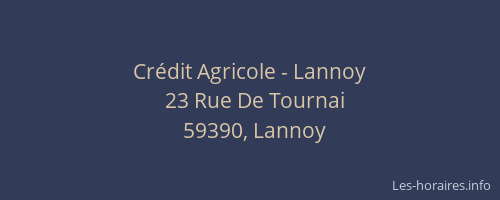 Crédit Agricole - Lannoy