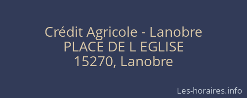 Crédit Agricole - Lanobre