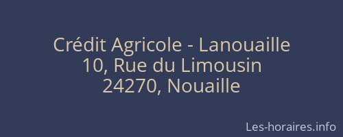 Crédit Agricole - Lanouaille