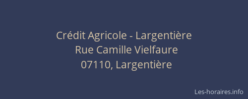Crédit Agricole - Largentière