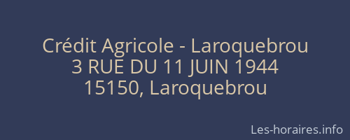 Crédit Agricole - Laroquebrou