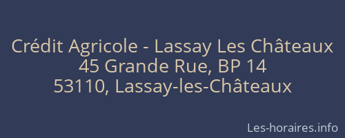 Crédit Agricole - Lassay Les Châteaux