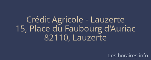 Crédit Agricole - Lauzerte