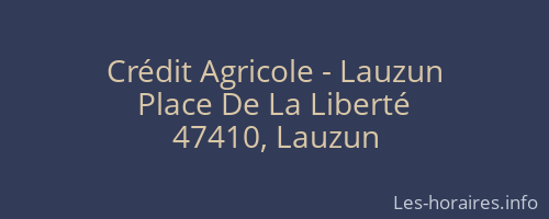 Crédit Agricole - Lauzun