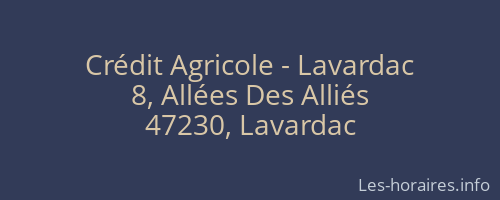 Crédit Agricole - Lavardac