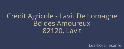 Crédit Agricole - Lavit De Lomagne