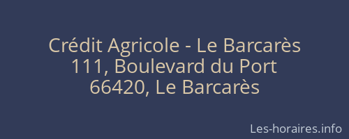 Crédit Agricole - Le Barcarès