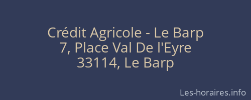 Crédit Agricole - Le Barp