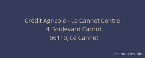 Crédit Agricole - Le Cannet Centre