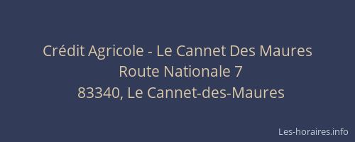 Crédit Agricole - Le Cannet Des Maures