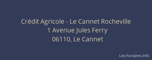Crédit Agricole - Le Cannet Rocheville