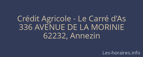 Crédit Agricole - Le Carré d'As