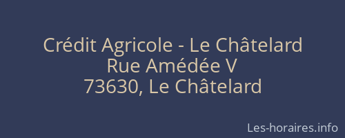 Crédit Agricole - Le Châtelard