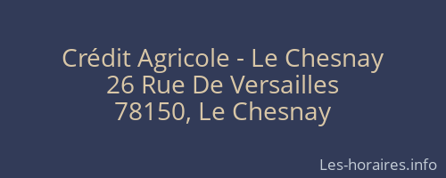 Crédit Agricole - Le Chesnay