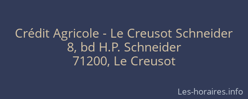 Crédit Agricole - Le Creusot Schneider