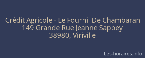 Crédit Agricole - Le Fournil De Chambaran