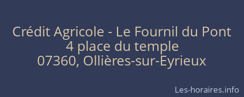 Crédit Agricole - Le Fournil du Pont