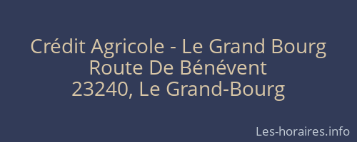 Crédit Agricole - Le Grand Bourg