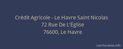 Crédit Agricole - Le Havre Saint Nicolas