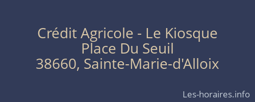 Crédit Agricole - Le Kiosque